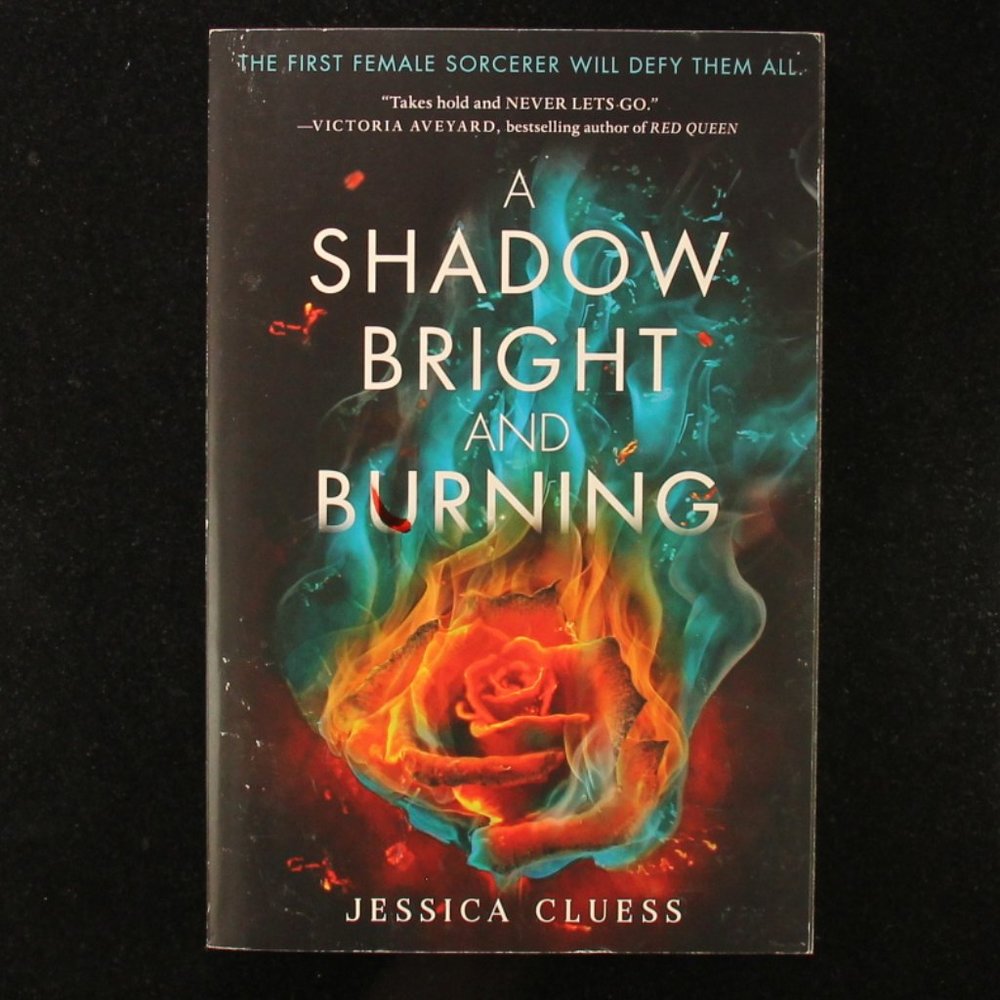 A Shadow Bright And Burning by Jessica Cluess - Paperback